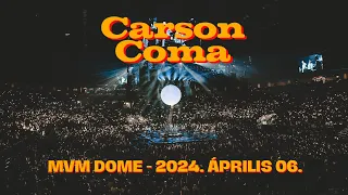 Carson Coma // MVM Dome 2024 // Teljes koncert