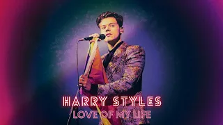 Harry Styles - Love Of My Life ( REMIX )