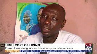 Price of essential goods and services up as inflation soars - Joy Business Today (10-2-22)