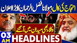 Dunya News Headlines 03 AM | Molana Fazul Rehman In Action | Call To Protest | Imran Khan | 9 May 24