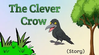 Story in English l Moral story l short story for kids l The clever crow story l