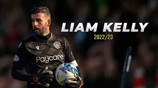 LIAM KELLY ►  2022/2023 (HD)