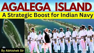 Agalega Island: A strategic boost for Indian Navy explain by Abhishek Sir UPSC | Vaids IAS