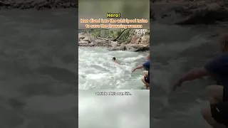 【Hero! Man dived into the whirlpool twice to save the drowning woman】