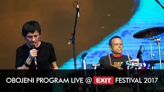 EXIT 2017 | Obojeni Program Live @ Main Stage FULL SHOW