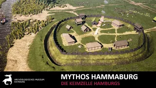 Mythos Hammaburg - Hamburgs Anfänge