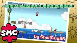 Super Mario Construct: Tropical Vacation 1: Bouncy Beach by ShellGuy55