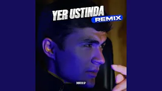 Yer ustinda (Remix)