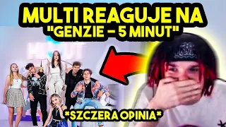 MULTI reaguje na GENZIE - 5 MINUT *szczera opinia*