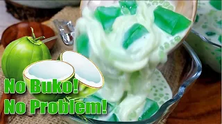 HOW TO COOK BUKO PANDAN-JELLY SALAD NO BUKO