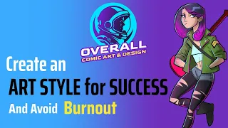 Create an Art Style for Success and Avoid Burn Out