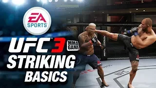 EA SPORTS UFC 3 TUTORIAL - NEW STRIKING SYSTEM CONTROLS & TIPS