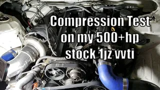 500hp stock 1jz vvti Compression test