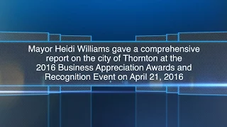 Mayor Heidi Williams Comprehensive Report on the City of Thornton