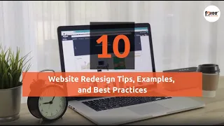 10 Website Redesign Tips, Examples, and Best Practices