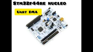 STM32 : UART Protocol | DMA | Receive | Transmit