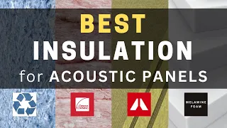 What's The Best Insulation For Sound Treatment | Choose The Right Material For Your Absorption Panel