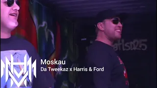 Moskau - Da Tweekaz x Harris & Ford.