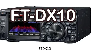 FT DX10 New Yaesu HF Transceiver 100W SDR with 4m. NEWS FLASH