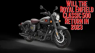 New Royal Enfield Classic 500 in 2023? & Why do people hate Royal Enfield?