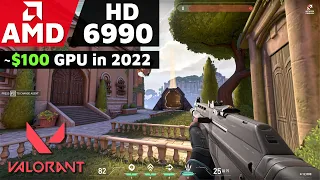 𝗙𝗔𝗨𝗟𝗧𝗬 AMD HD 6990 4GB in 2022 | Valorant | 1080p LOW Settings