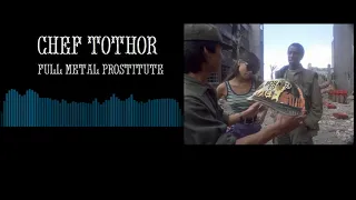 Chef Tothor - FULL METAL PROSTITUTE [FREE DOWNLOAD]