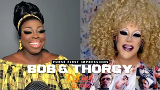 Bob The Drag Queen & Thorgy Thor | Purse First Impressions | RPDR All-Stars 6 EP11