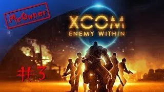XCOM: Enemy Within - Classic, Ironman Mode #3 - UFO Crash Site