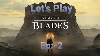 The Elder Scroll- Blades Ep:-2 Rescuing the Town Folk (Quest: 01)