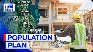 Queensland's big plan to build 900,000 homes | 9 News Australia
