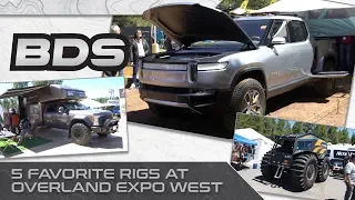 Overland Expo West 2019 | 5 Favorite Rigs