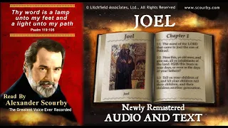 29 | Book of Joel | Read by Alexander Scourby | AUDIO & TEXT | FREE on YouTube | GOD IS LOVE!