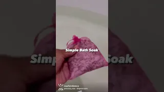 Simple Bath Soak