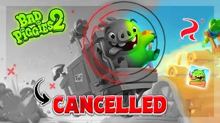 Bad Piggies 2 is CANCELLED!