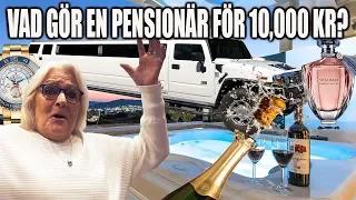 VAD GÖR EN PENSIONÄR FÖR 10,000 KR?