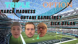March Madness, Ohtani, and Gambling Recap