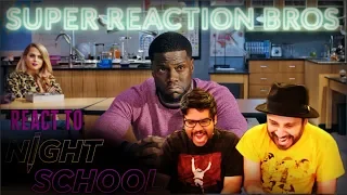 SRB Reacts to Night School Official Trailer