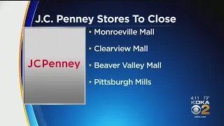 4 Southwestern Pa. J.C. Penney Stores Closing