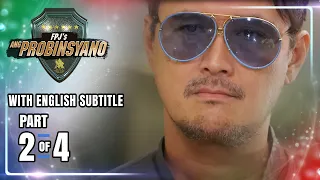 FPJ's Ang Probinsyano | Episode 1660 (2/4) | June 24, 2022 (With English Subs)