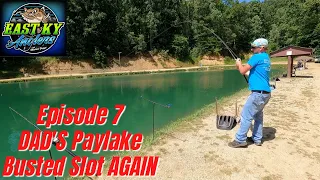 Episode 7 with EAST KY ANGLERS at DADS PAYLAKE busted a slot with a BLUE CATFISH on his FIRST CAST