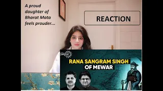 REACTION | Part - 01 | Omendra Ratnu On Rana Sangram Singh of Mewar | Sanatan Warrior