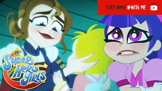 #StayHome | A Lot More Family Woes 👨‍👩‍👧‍👧 | DC Super Hero Girls