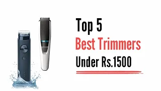 Top 5 Best Trimmers Under 1500 | Best Trimmer | Trimmer | Top List