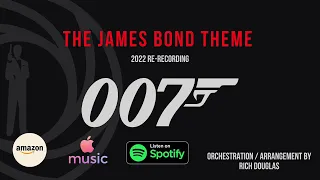 The James Bond Theme (2022 Re-Recording)
