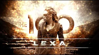 [The 100] Lexa - Legends Never Die