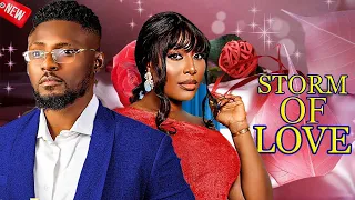 STORM OF LOVE - NEWEST EXCITING TRENDING NOLLYWOOD NIGERIAN MOVIE 2024