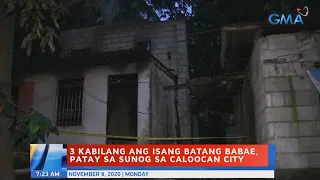 UB: 3 kabilang ang isang batang babae, patay sa sunog sa Caloocan City