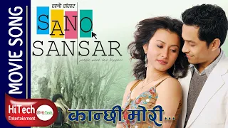 Kanchhi Mori | Sano Sansar Movie Song | Karma | Vinay Shrestha | Namrata Shrestha | Babu Bogati