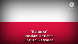 Katiusza - Катюша, Katyusha (Polish Lyrics, Version & English Translation)