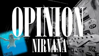 If Nirvana's 'Opinion' was released on Nevermind